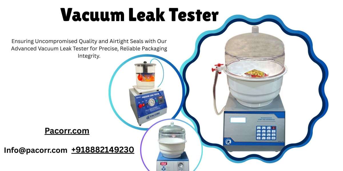 Vacuum Leak Tester Ensuring Packaging Integrity